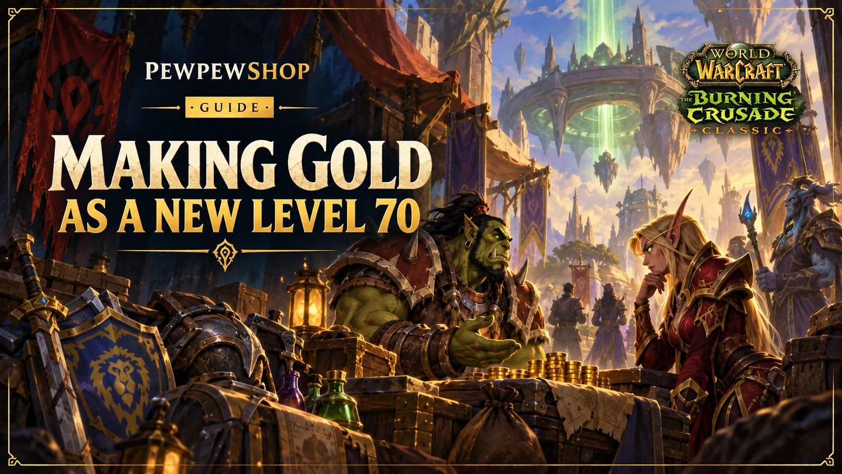 Making Gold as a New Level 70 in TBC: Skip the Grind, Buy Gold Instead — PEWPEWSHOP boosting guide
