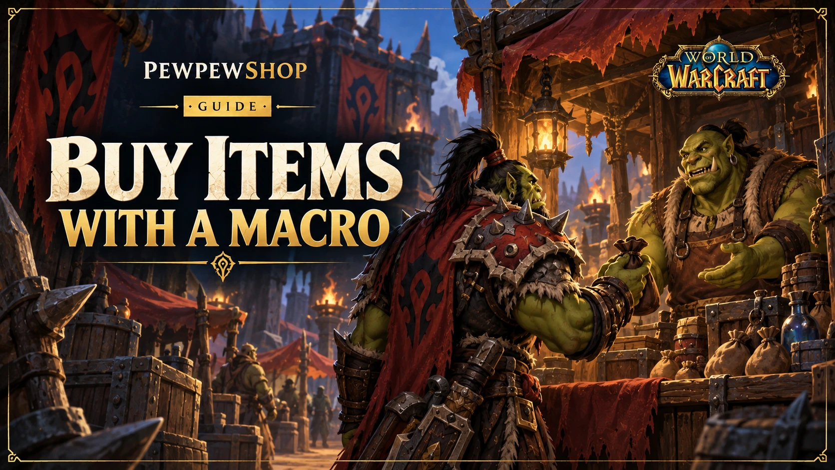 How to Buy Items From a Vendor With a Macro in WoW — PEWPEWSHOP boosting guide