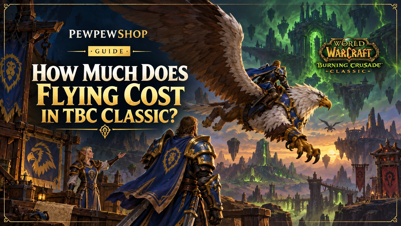 How Much Does Flying Cost in TBC Classic? — PEWPEWSHOP boosting guide