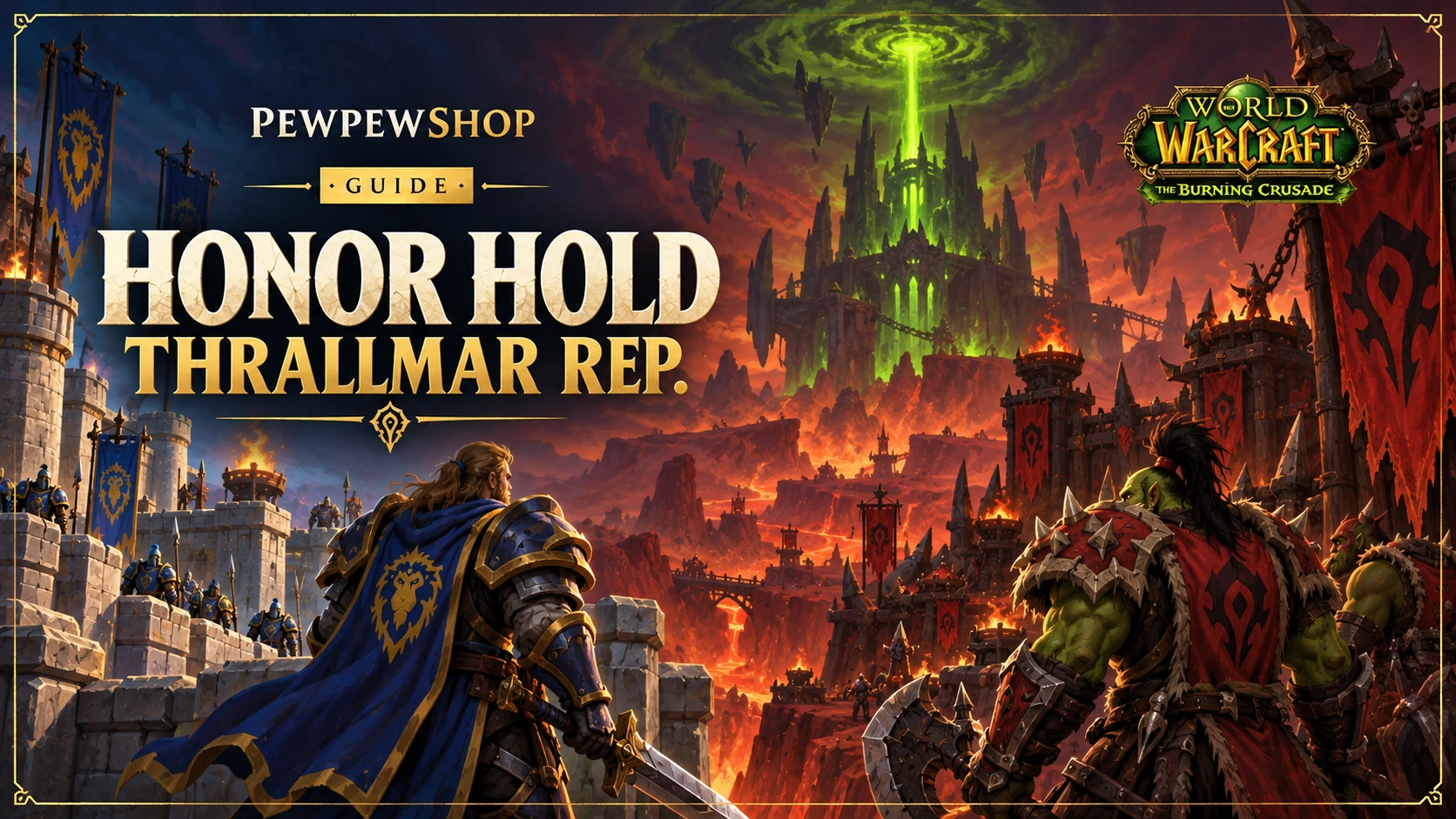 How to Get Honor Hold and Thrallmar Reputation in TBC — PEWPEWSHOP boosting guide
