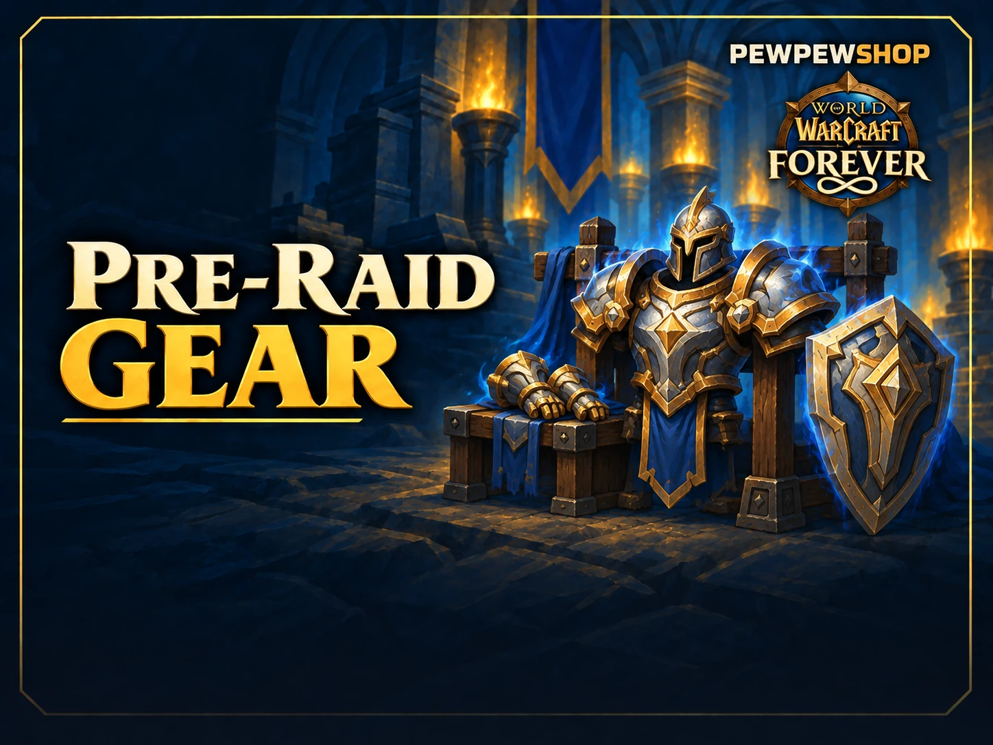 Forever Pre-Raid Gearing — boost