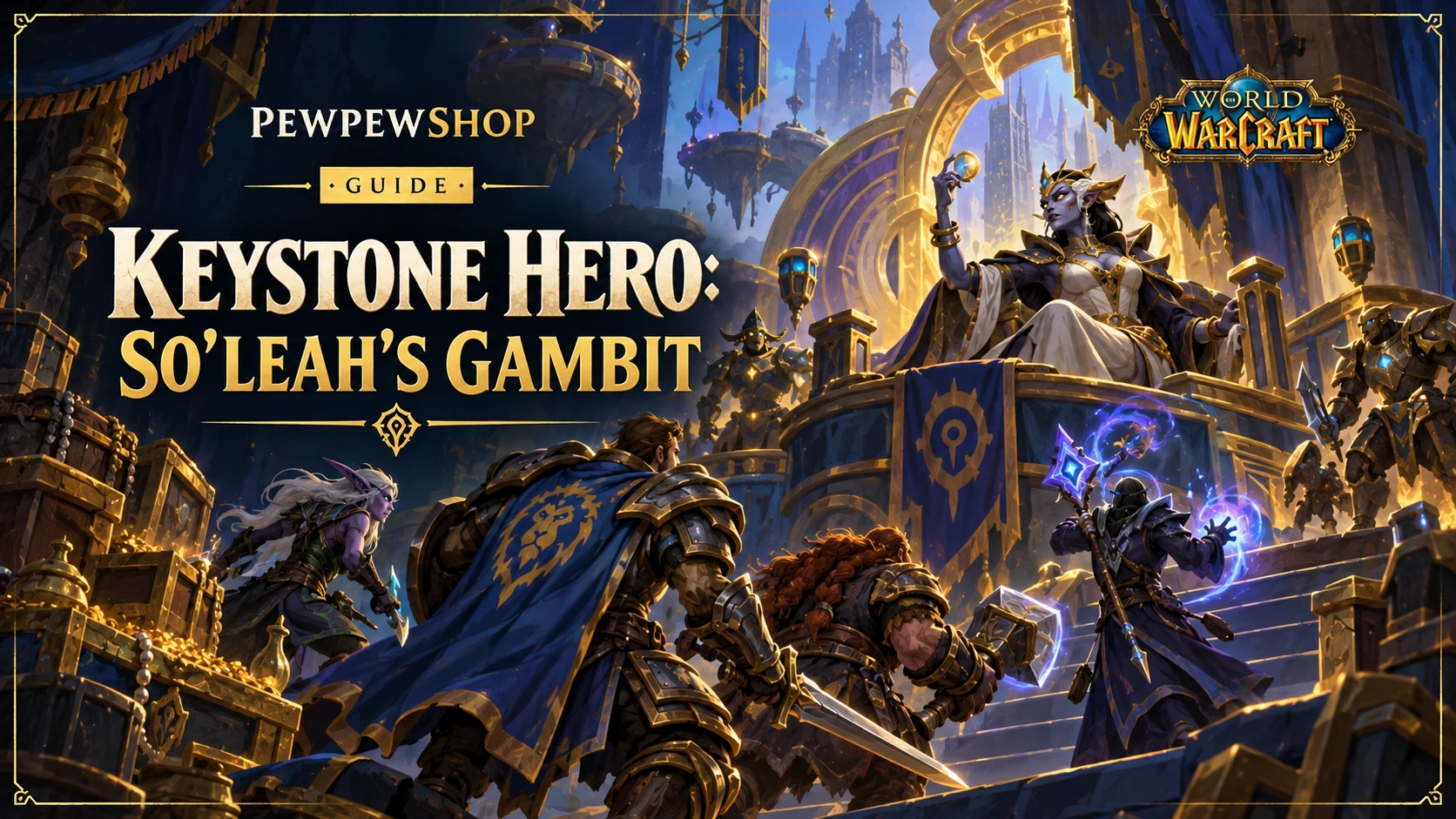 Keystone Hero: So'leah's Gambit — What It Is and How to Earn It — PEWPEWSHOP boosting guide