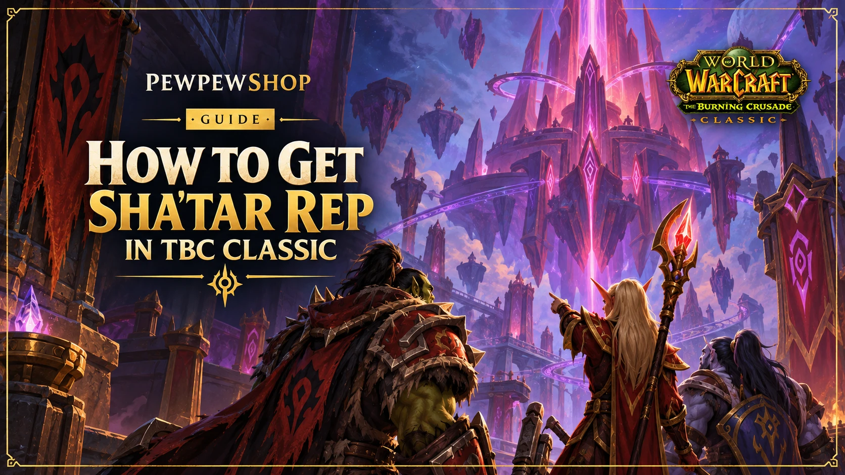 How to Get Sha'tar Rep in TBC Classic — PEWPEWSHOP boosting guide