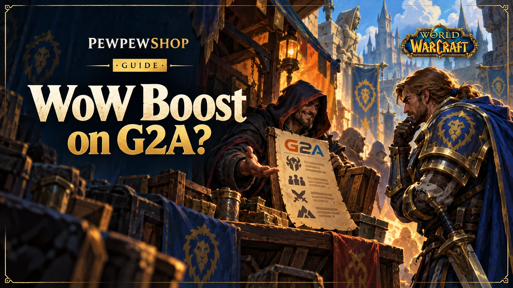 WoW Boost on G2A: Is It a Good Place to Buy One? — PEWPEWSHOP boosting guide