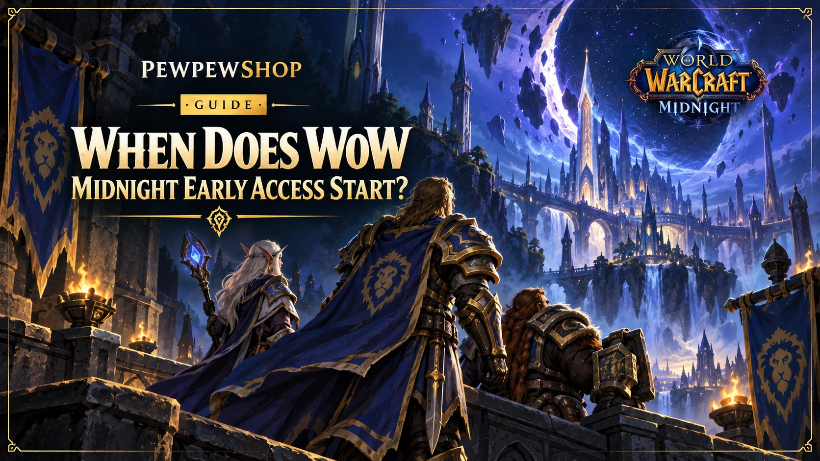 When Does WoW Midnight Early Access Start? — PEWPEWSHOP boosting guide