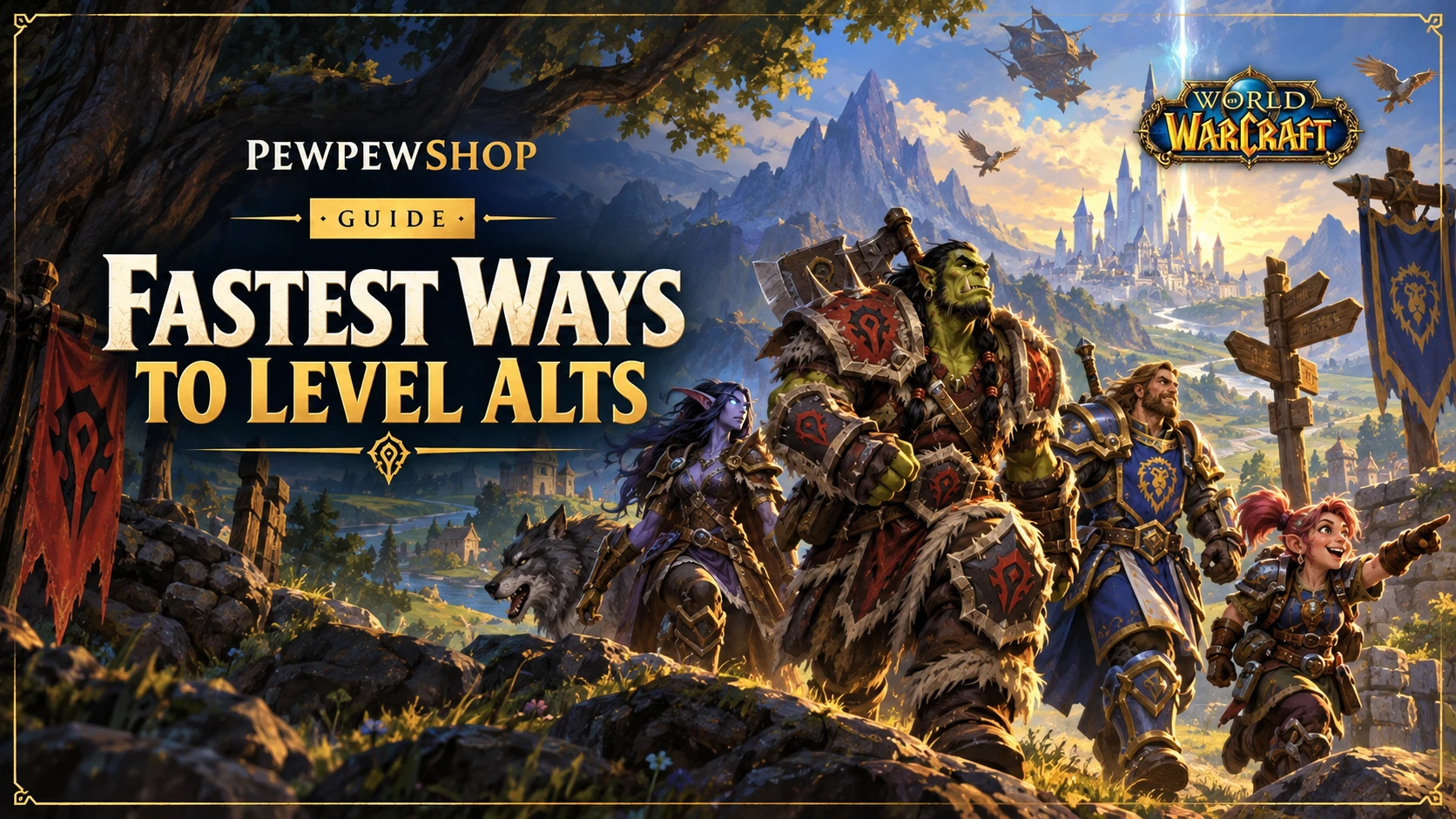 Fastest Ways to Level Alts in the Current WoW Expansion — PEWPEWSHOP boosting guide