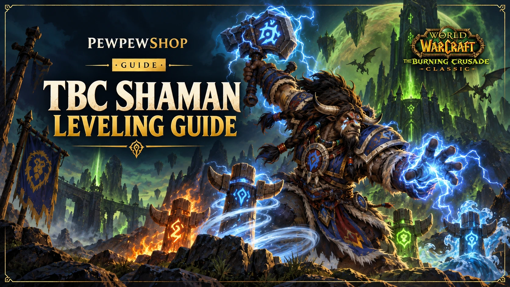 TBC Shaman Leveling Guide: Best Spec & Tips — PEWPEWSHOP boosting guide