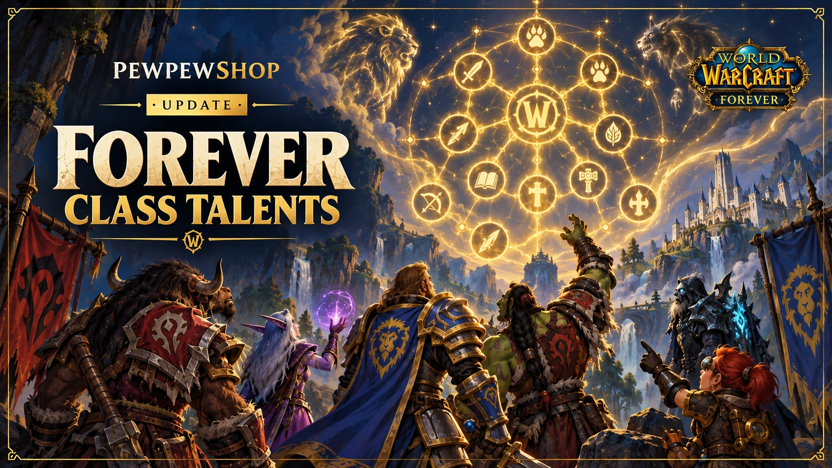 WoW: Forever Talents for Every Class: What's Confirmed So Far — PEWPEWSHOP boosting guide