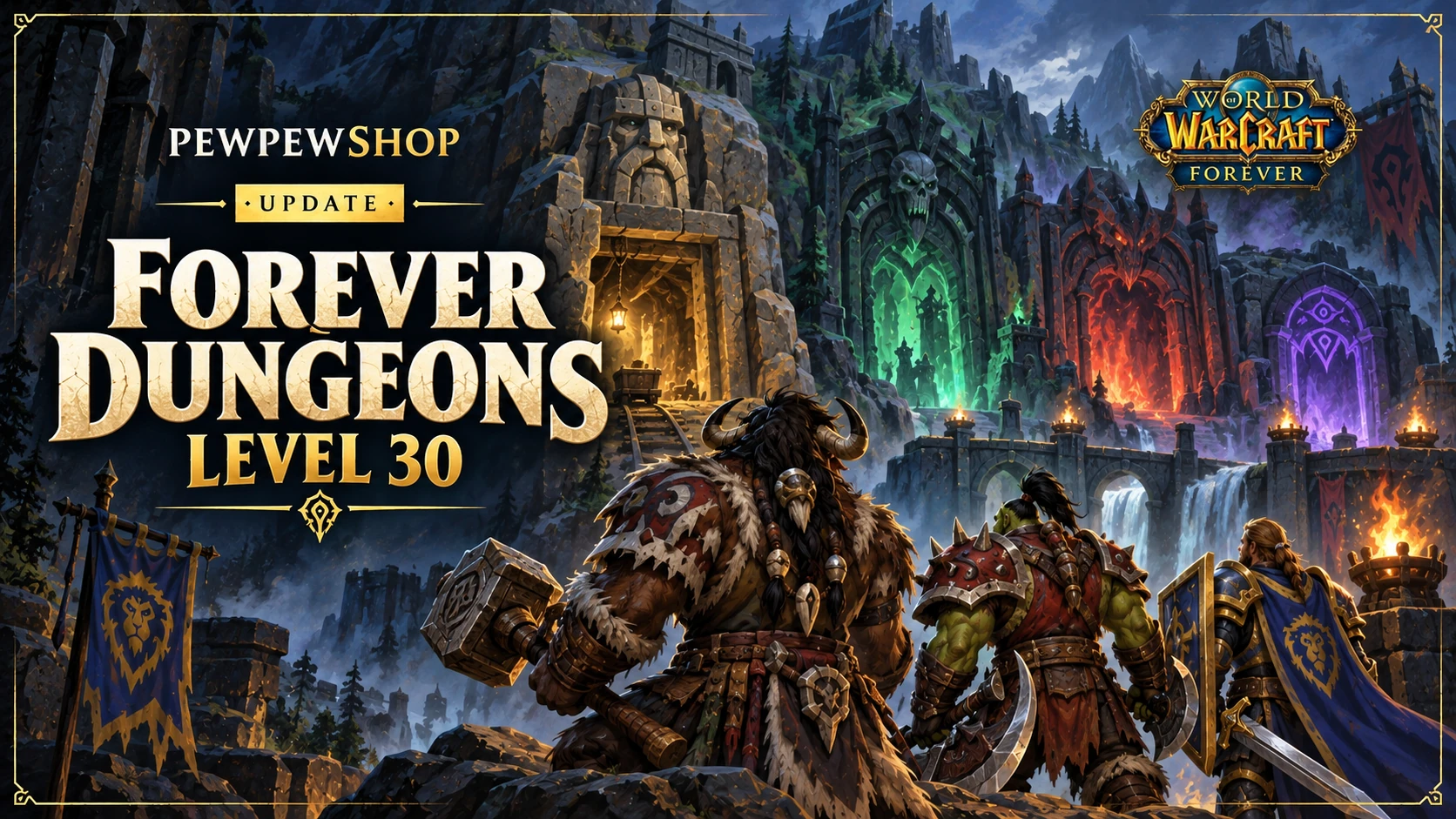 Every Dungeon Open on the WoW: Forever Beta at Level 30 — PEWPEWSHOP boosting guide