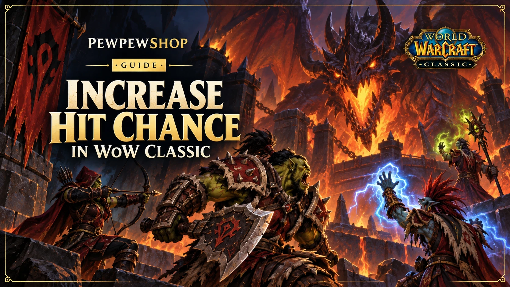 How to Increase Hit Chance in WoW Classic (Hit Caps) — PEWPEWSHOP boosting guide