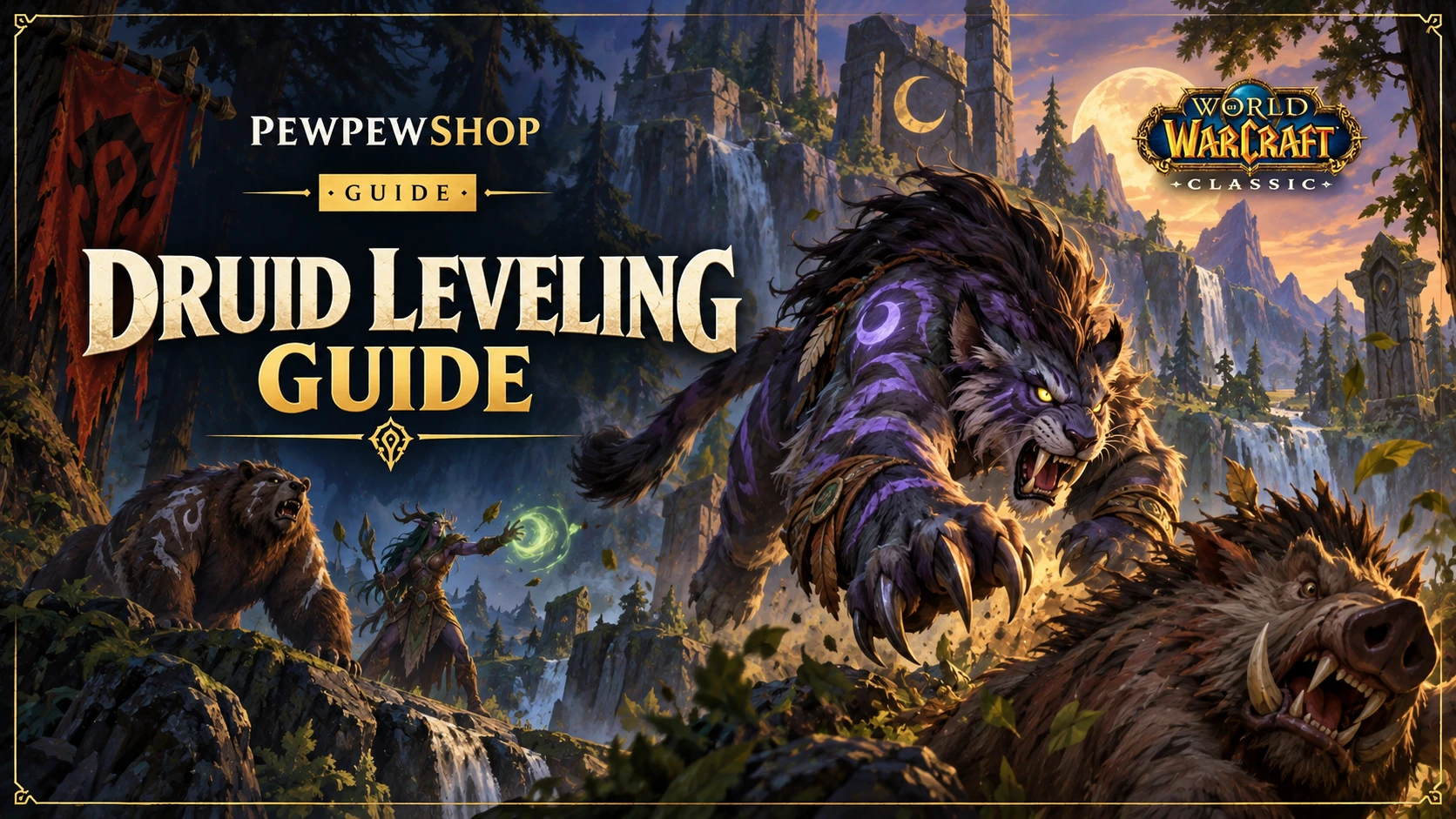 WoW Classic Druid Leveling Guide: Fastest Spec & Route — PEWPEWSHOP boosting guide