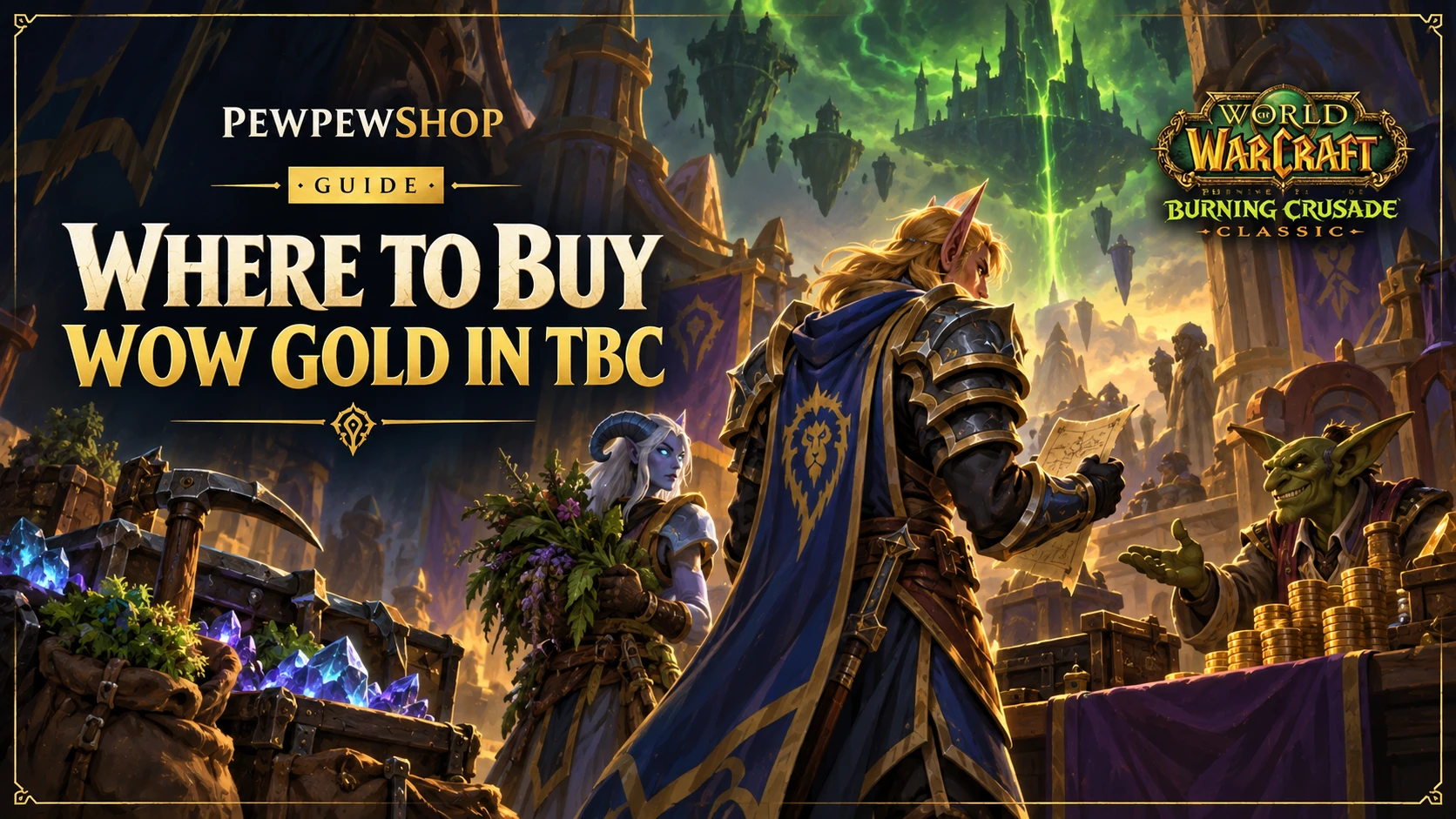 Where to Buy WoW Gold in TBC (Safe Answer) — PEWPEWSHOP boosting guide