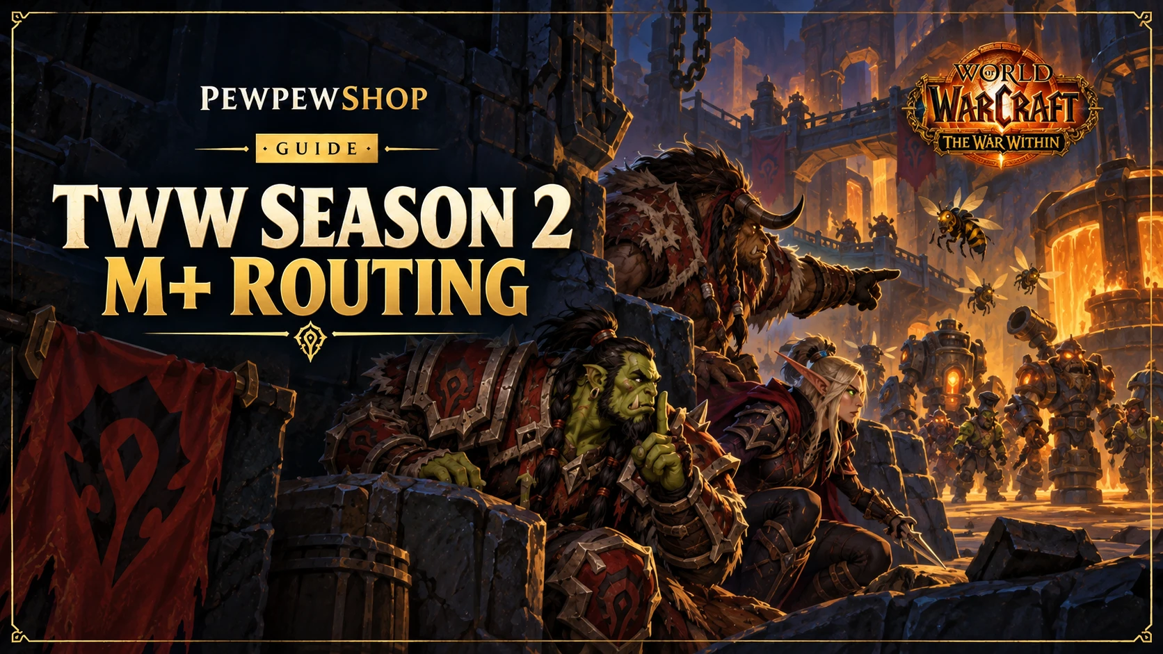 TWW Season 2 M+ Routing: The Biggest Time-Waste Pull in Every Dungeon and How to Skip It — PEWPEWSHOP boosting guide