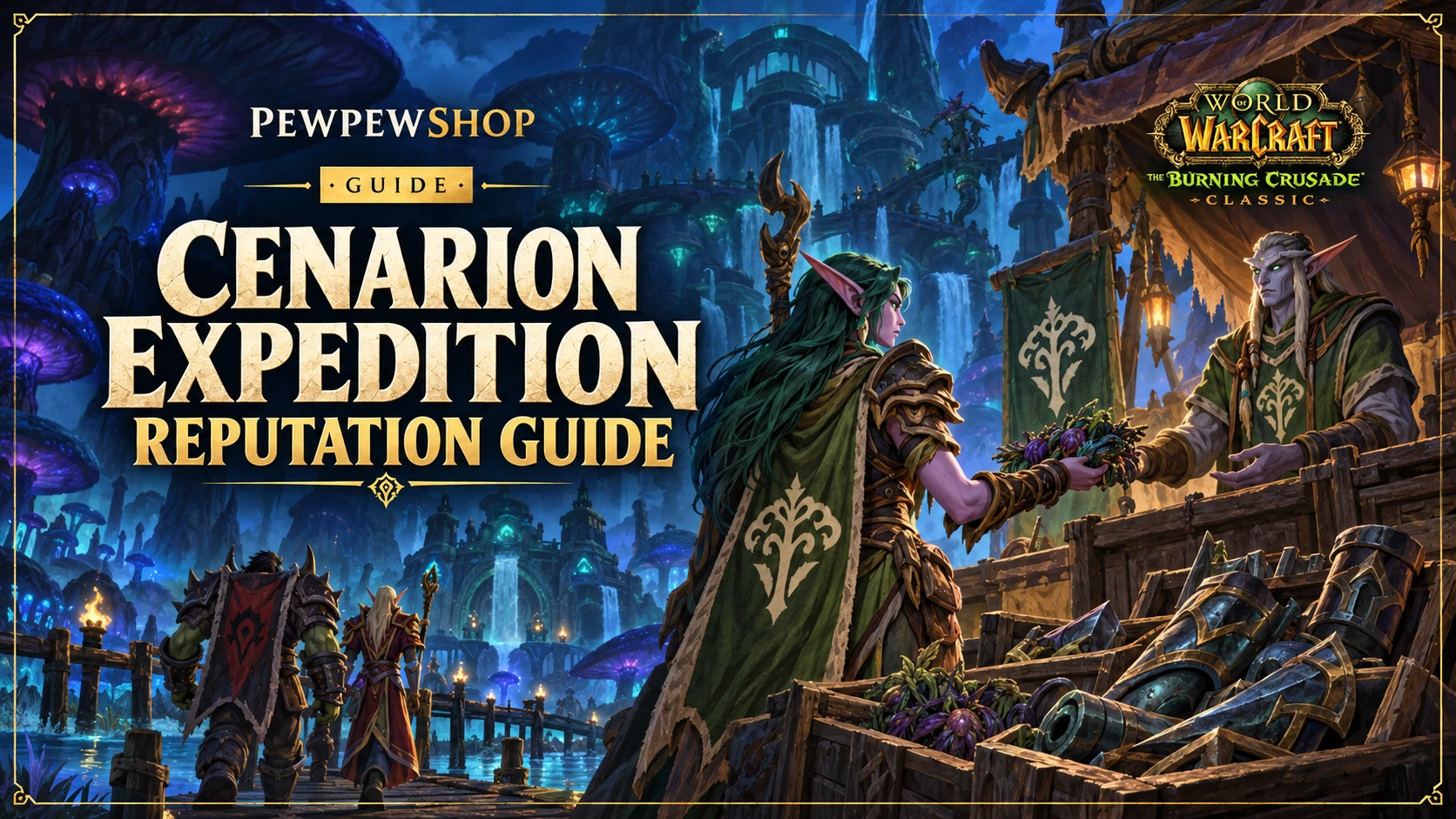 Cenarion Expedition Rep: Fast Farming Guide (WoW) — PEWPEWSHOP boosting guide
