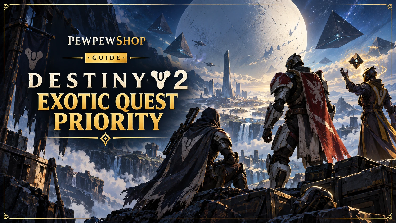 Destiny 2 Exotic Quest Priority: What to Chase First This Season — PEWPEWSHOP boosting guide