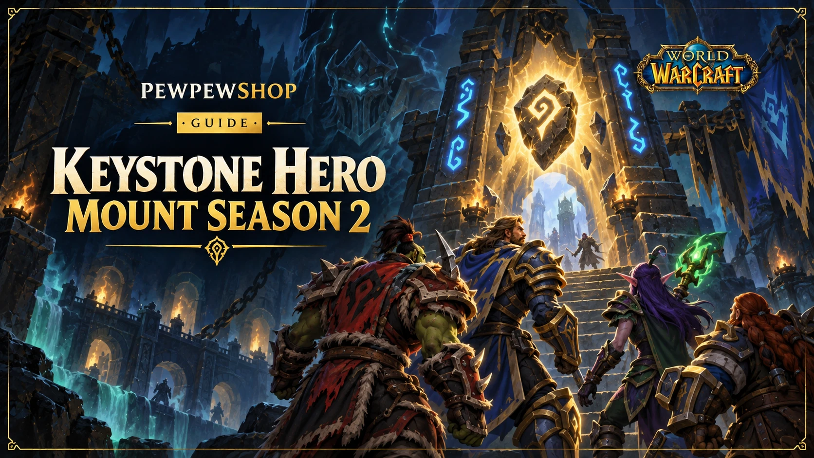 Keystone Hero Mount Season 2: How to Earn It — PEWPEWSHOP boosting guide