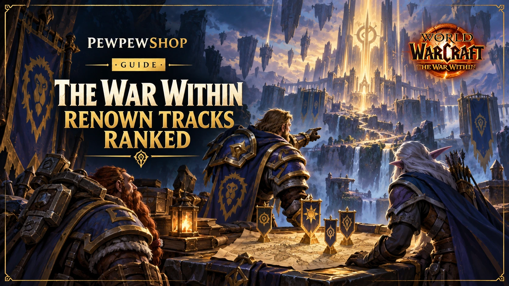The War Within Renown Tracks Ranked by Reward Value — PEWPEWSHOP boosting guide
