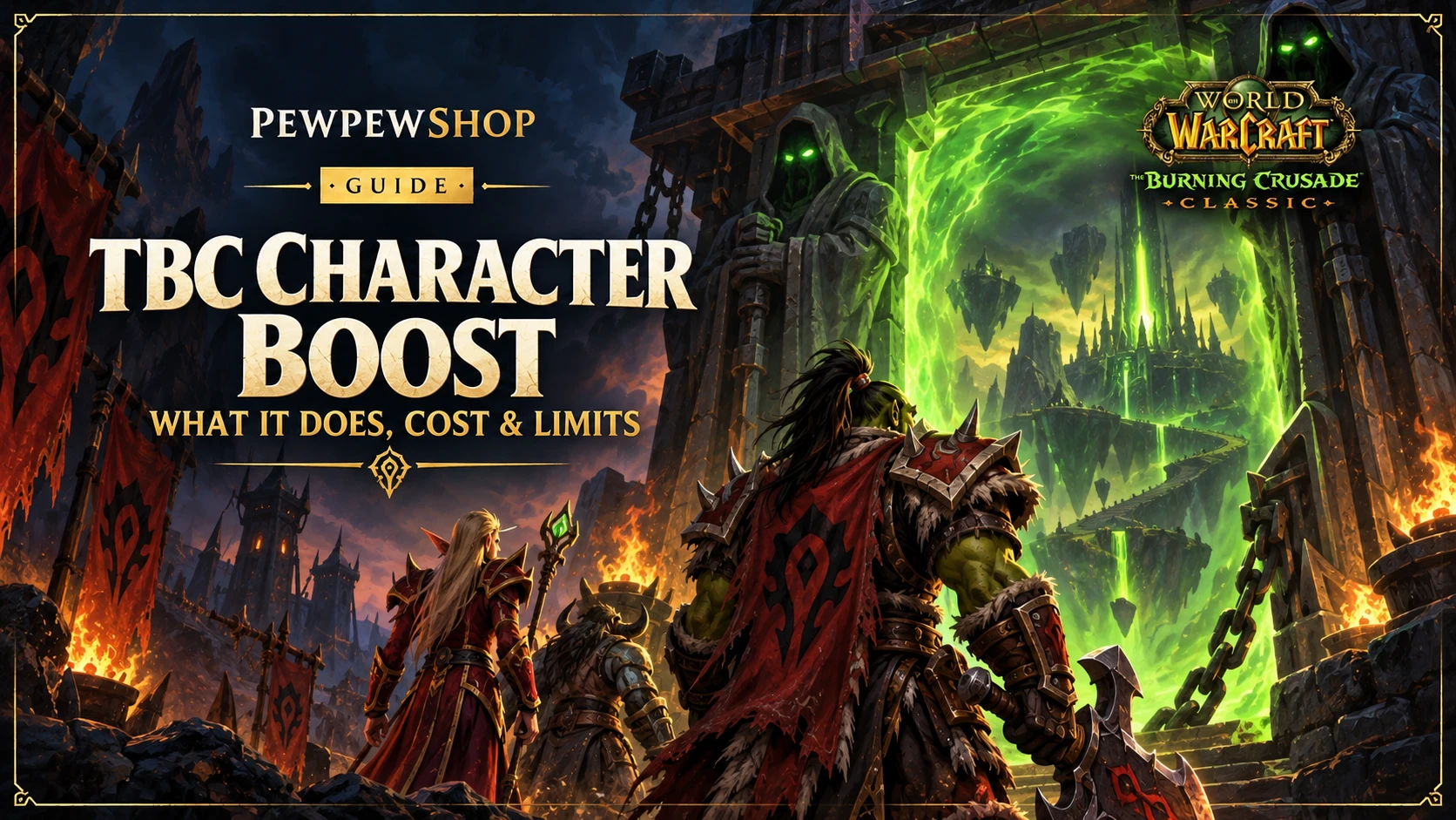 TBC Character Boost: What It Does, Cost & Limits — PEWPEWSHOP boosting guide