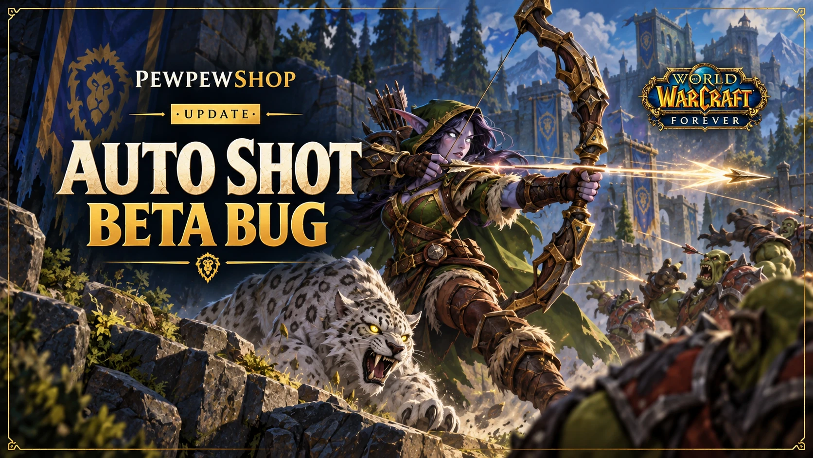 WoW: Forever Hunter Auto Shot Changes: What's New — PEWPEWSHOP boosting guide