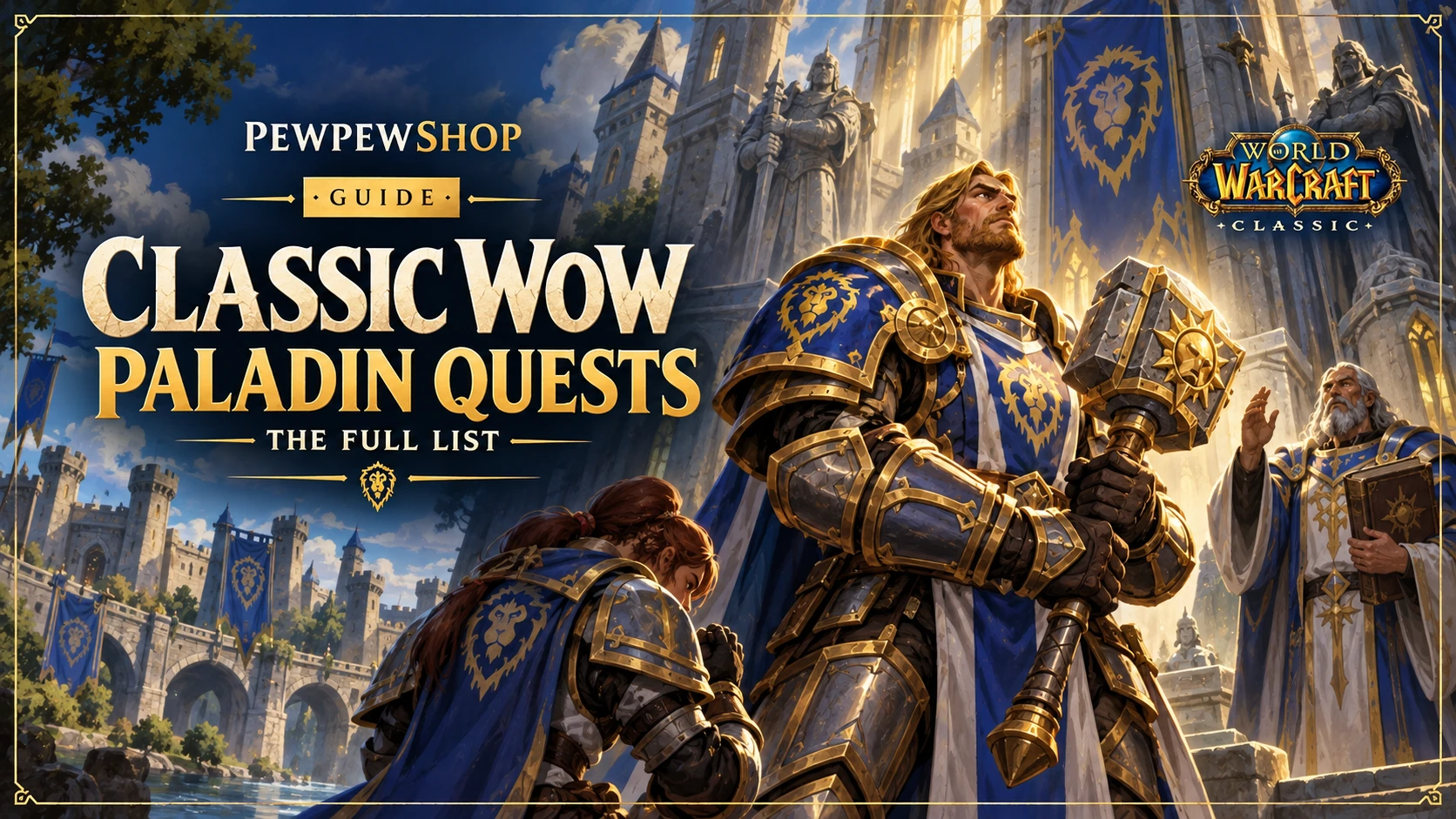 Classic WoW Paladin Quests: The Full List — PEWPEWSHOP boosting guide