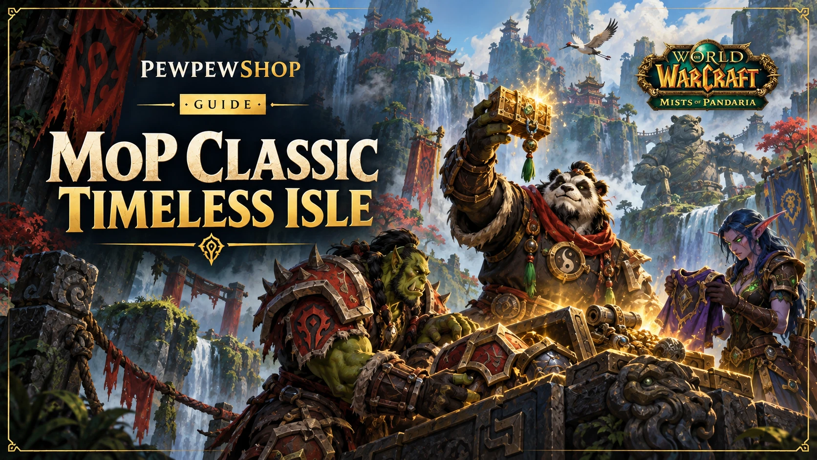 MoP Classic Timeless Isle: Fastest Catch-Up Gear and Gold Farm Guide — PEWPEWSHOP boosting guide