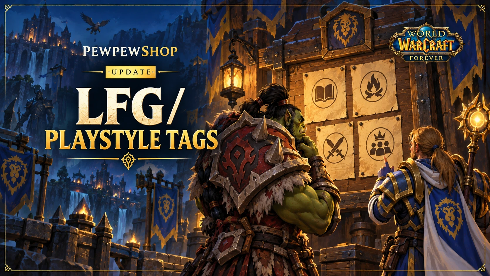 WoW: Forever LFG Playstyle Tags: What Learning, Relaxed, Competitive and Carry Offered Mean — PEWPEWSHOP boosting guide