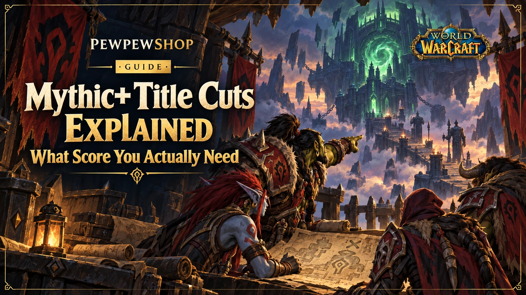 Mythic+ Title Cuts Explained: What Score You Actually Need — PEWPEWSHOP boosting guide