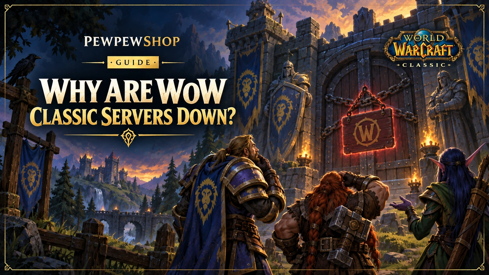 Why Are WoW Classic Servers Down Right Now? — PEWPEWSHOP boosting guide