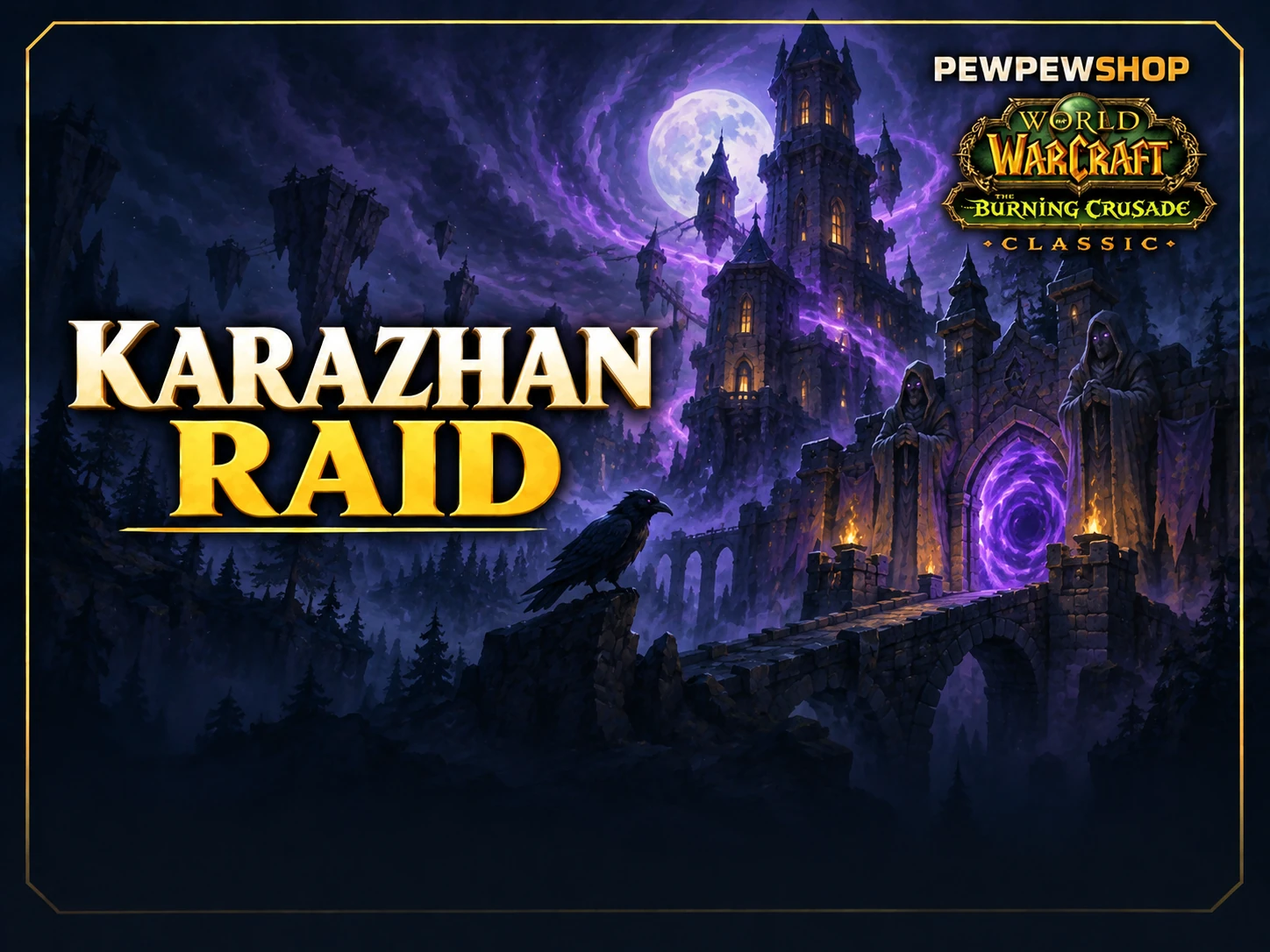 Karazhan Boost — TBC Anniversary Raid Clear — boost