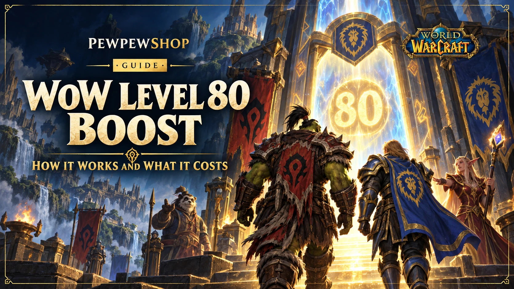 WoW Level 80 Boost: How It Works and What It Costs — PEWPEWSHOP boosting guide
