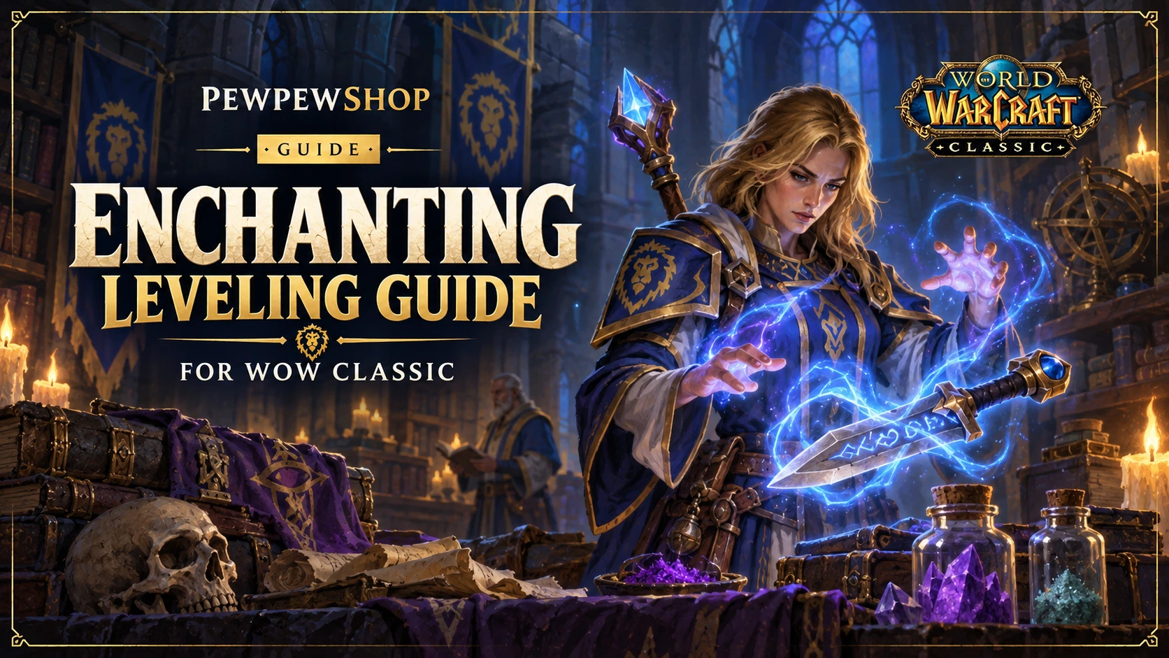 WoW Classic Enchanting Leveling Guide
