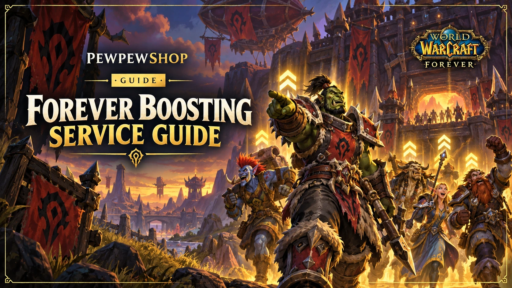 WoW Forever Boosting Services: What Exists and How It Works — PEWPEWSHOP boosting guide