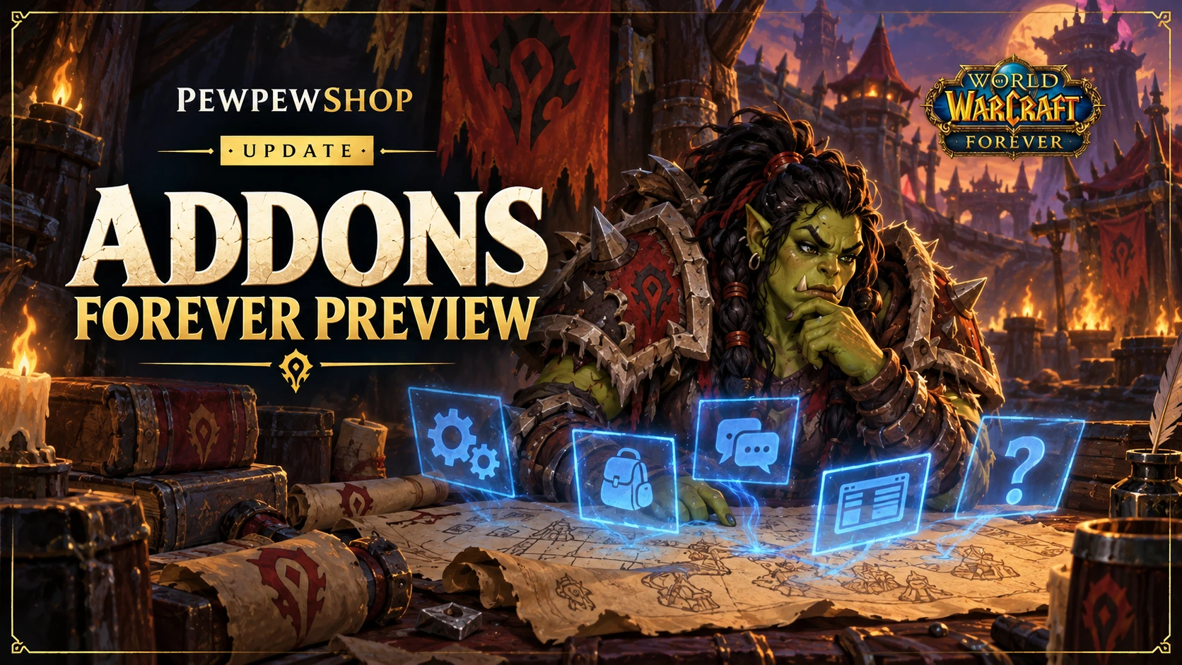 Addons for WoW: Forever — What Is Known So Far — PEWPEWSHOP boosting guide