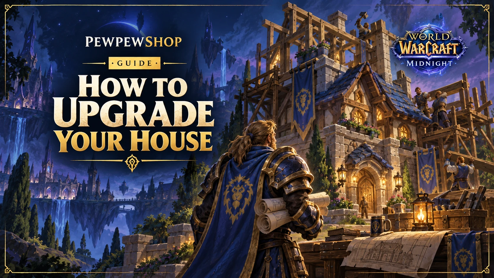 How to Upgrade Your House in WoW Midnight — PEWPEWSHOP boosting guide