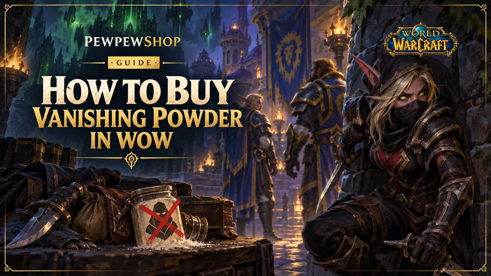 How to Buy Vanishing Powder in WoW — PEWPEWSHOP boosting guide