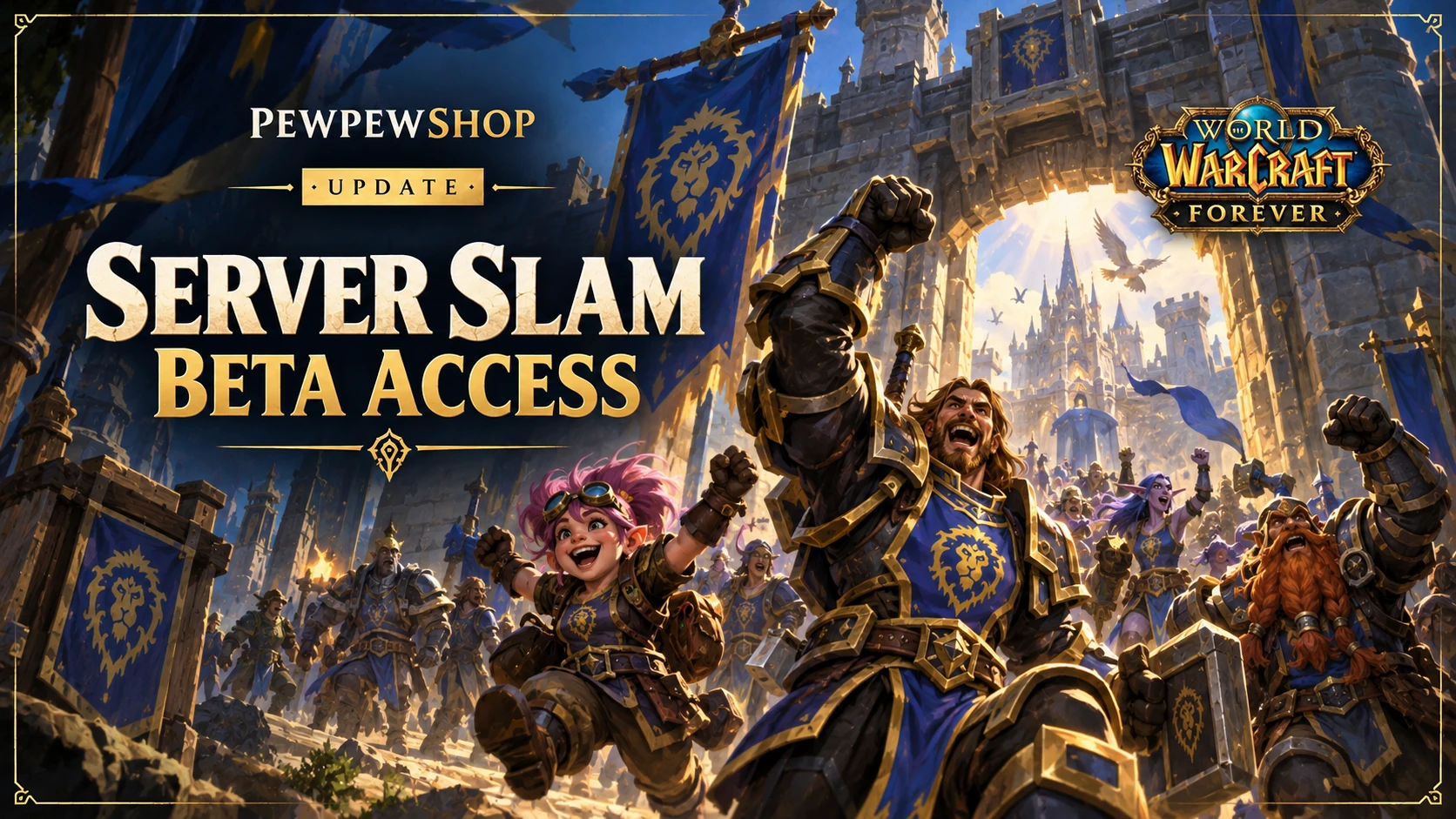 WoW Forever Server Slam: When Everyone Can Play the Beta — PEWPEWSHOP boosting guide