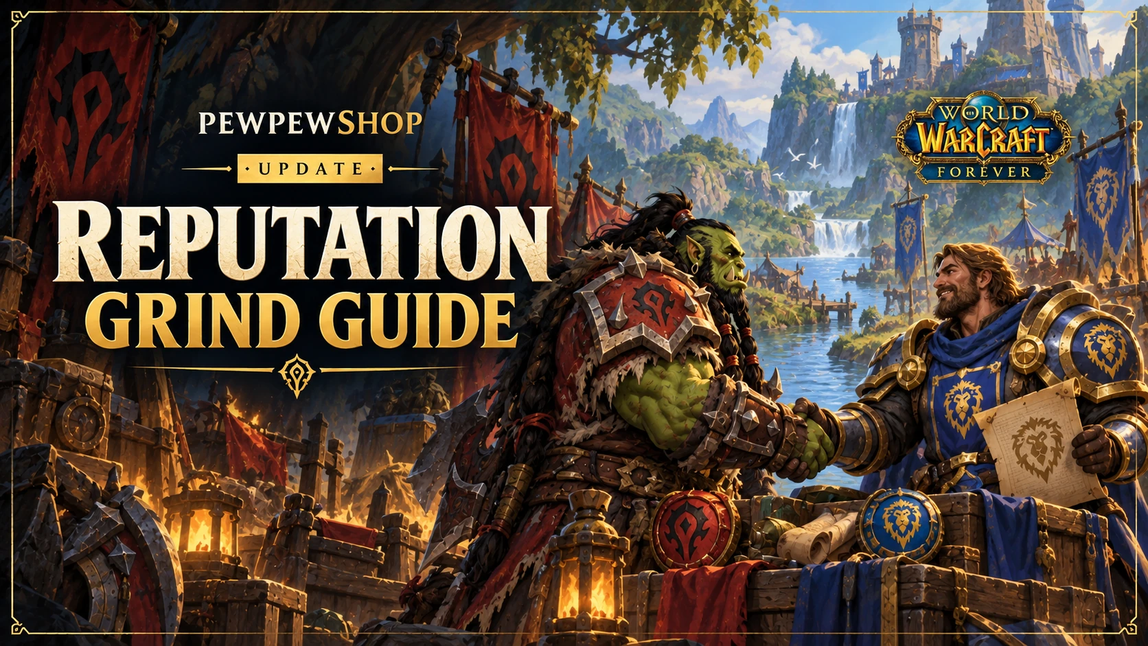WoW Forever Reputation Grind Per Hour: What Is Known Right Now — PEWPEWSHOP boosting guide