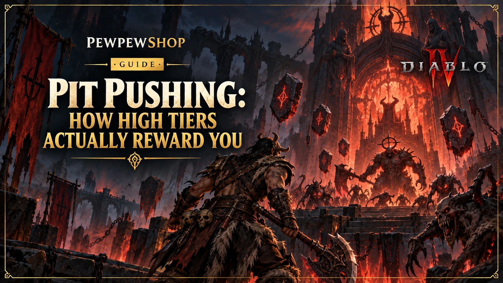Diablo 4 Pit Pushing: How High Tiers Actually Reward You — PEWPEWSHOP boosting guide
