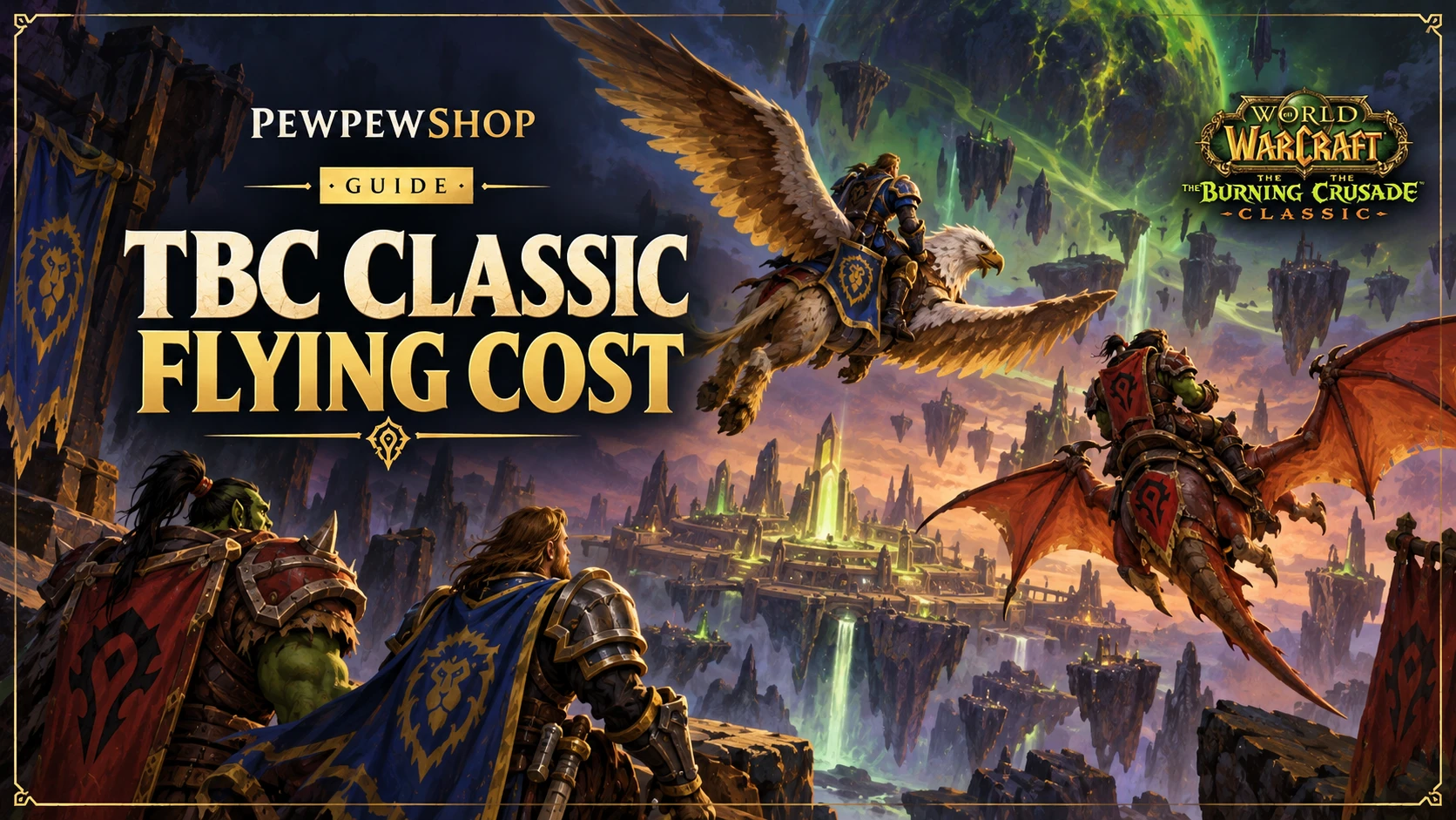 TBC Classic Flying Cost: How Much Gold You Need — PEWPEWSHOP boosting guide