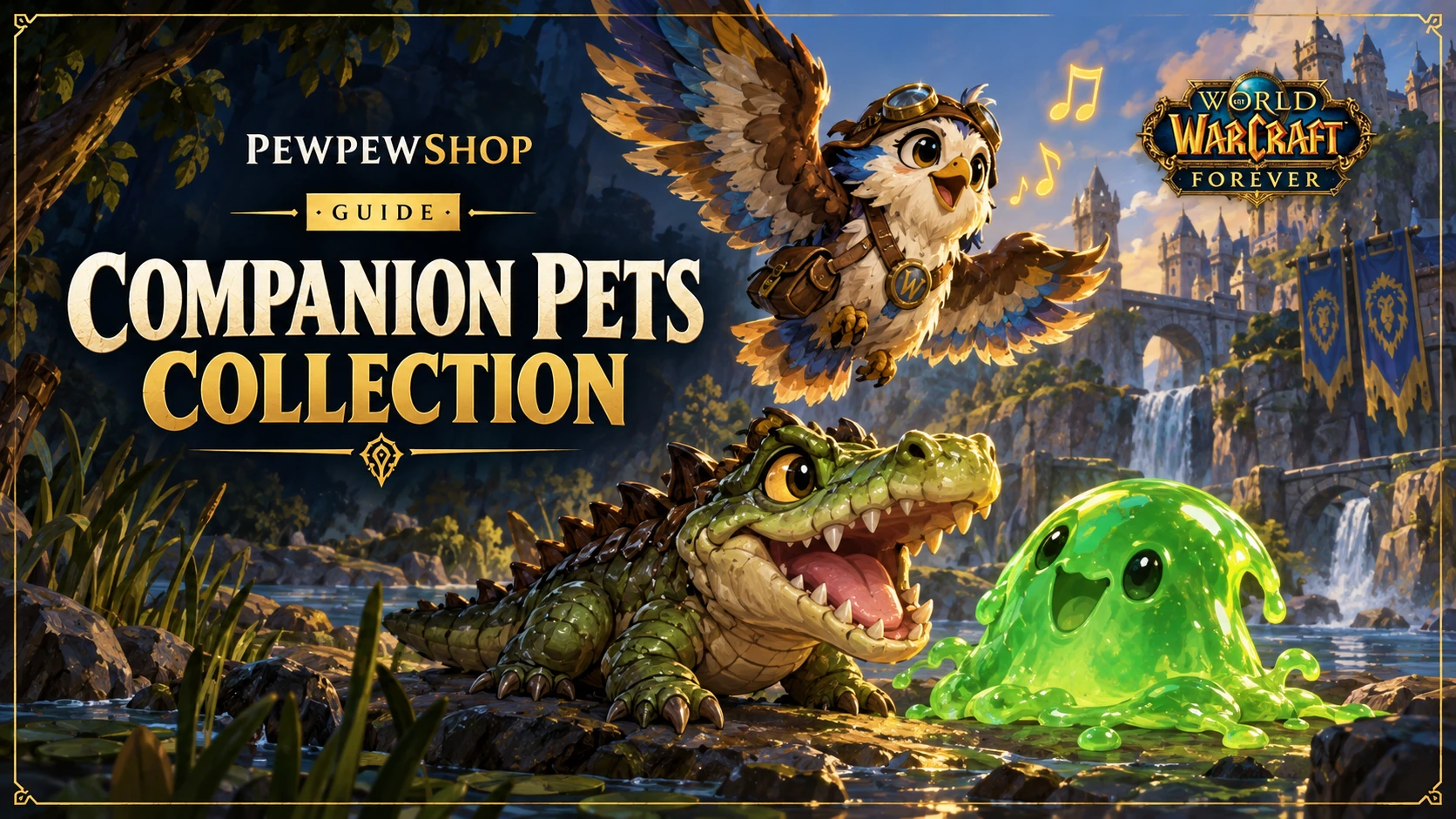 WoW: Forever Companion Pets: Gustjumper, Slime and Crocolisk — PEWPEWSHOP boosting guide