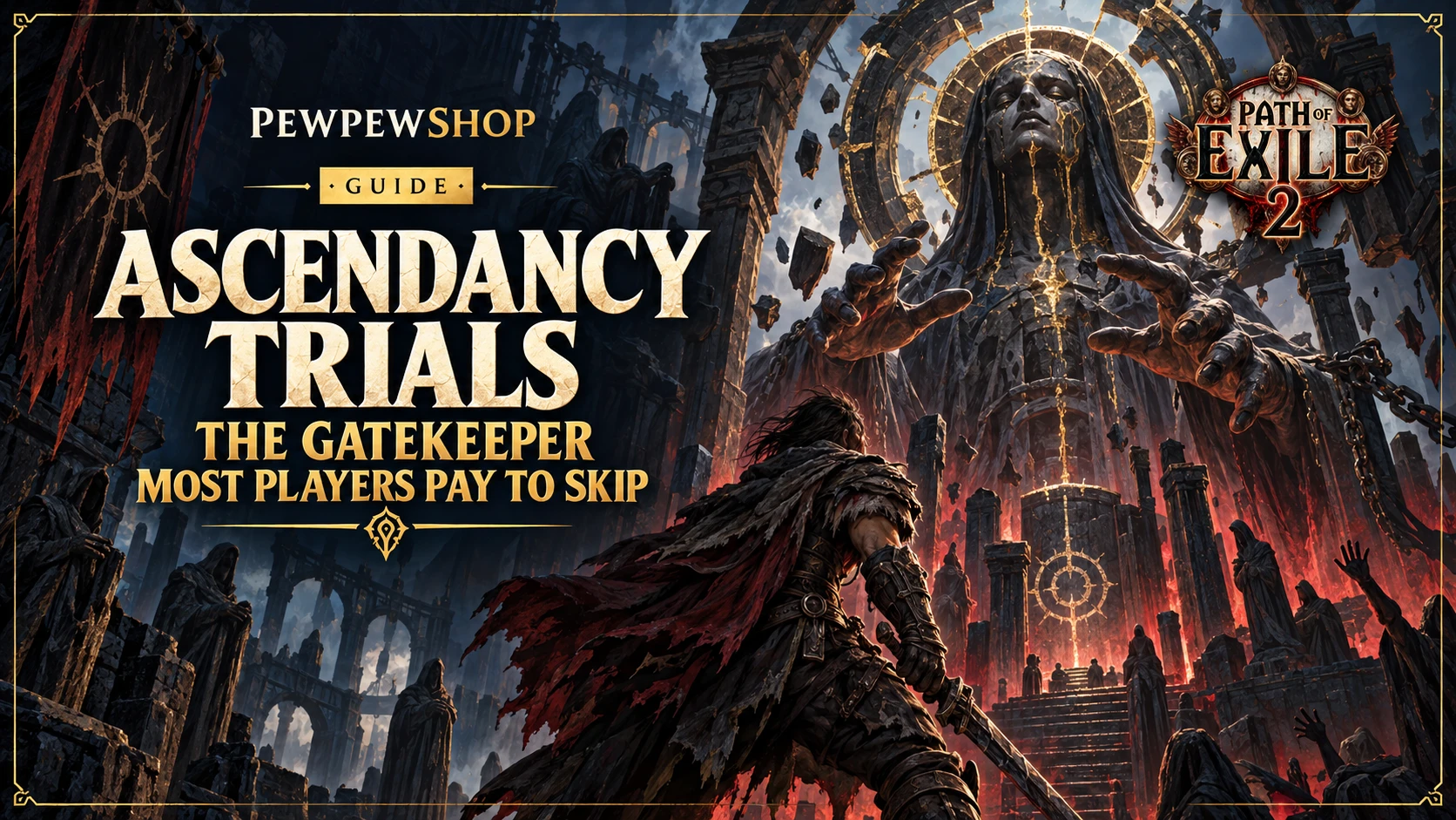 Path of Exile 2 Ascendancy Trials: The Gatekeeper Most Players Pay to Skip — PEWPEWSHOP boosting guide
