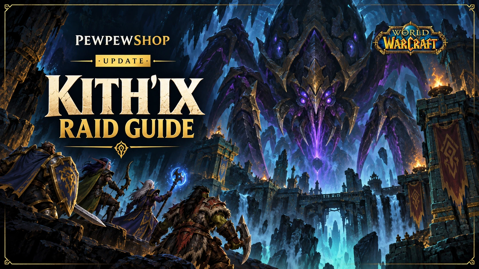 Kith'ix Raid: The Unbinding of Kith'ix in Patch 12.1.5 — PEWPEWSHOP boosting guide