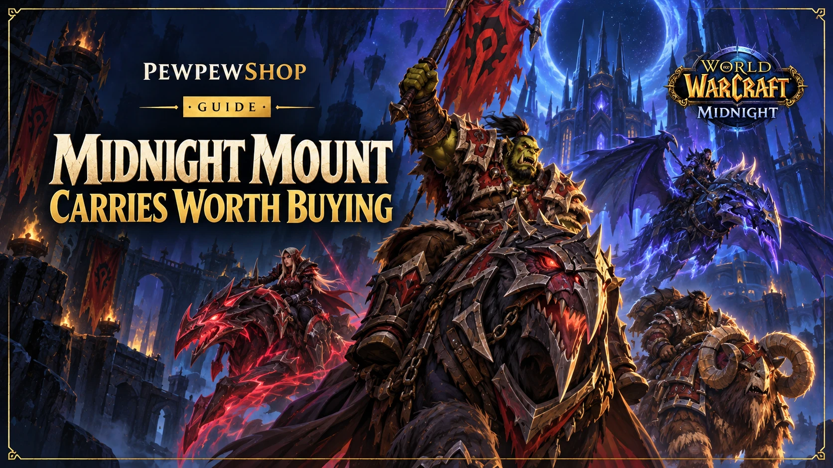 WoW Midnight Mount Carries Worth Buying: Raid, M+ and PvP Mounts Ranked — PEWPEWSHOP boosting guide