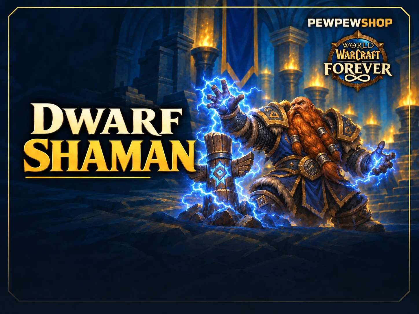 Dwarf Shaman Leveling 1–60 — boost