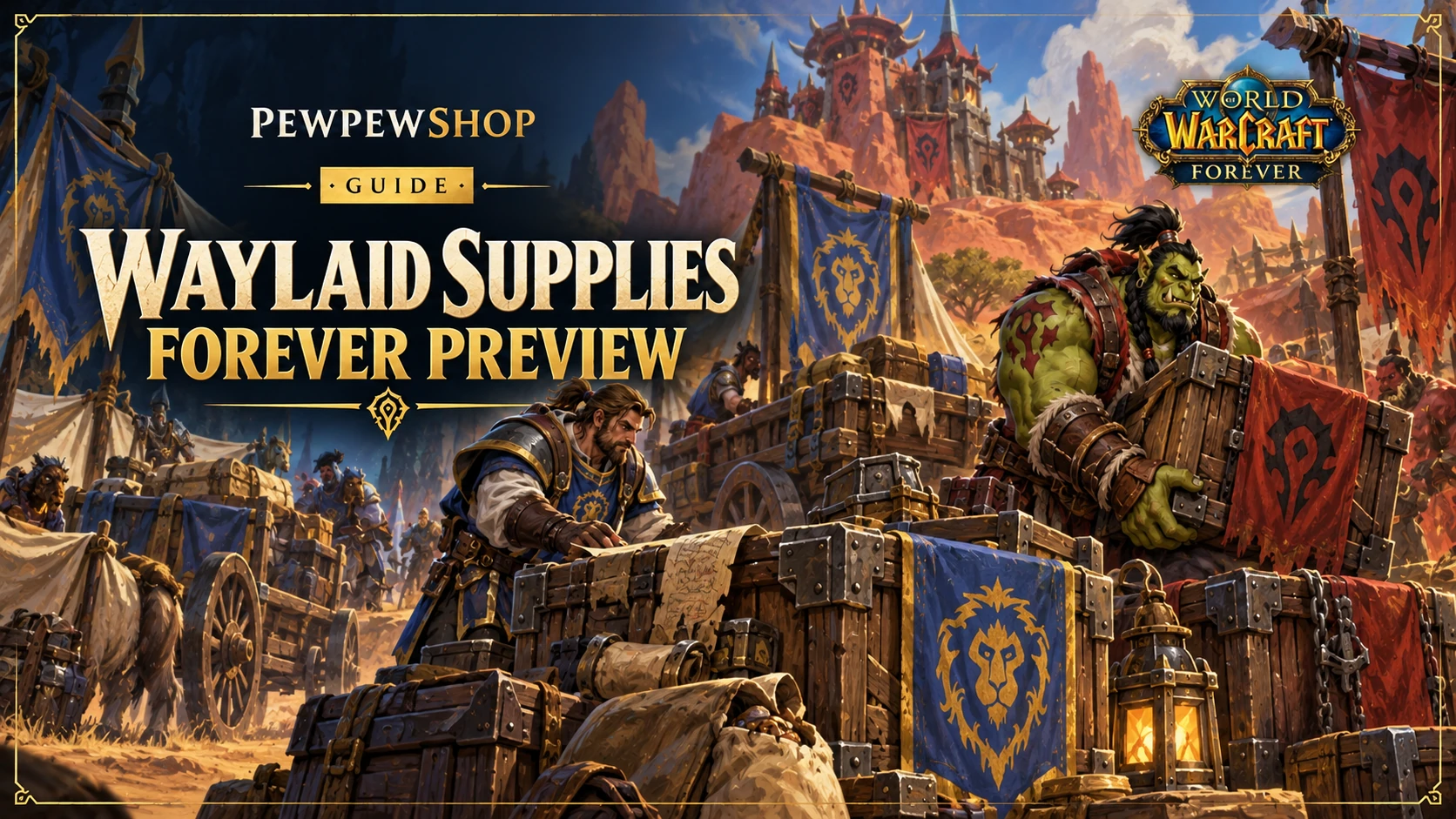 Do Waylaid Supply Crates Return in WoW: Forever? — PEWPEWSHOP boosting guide