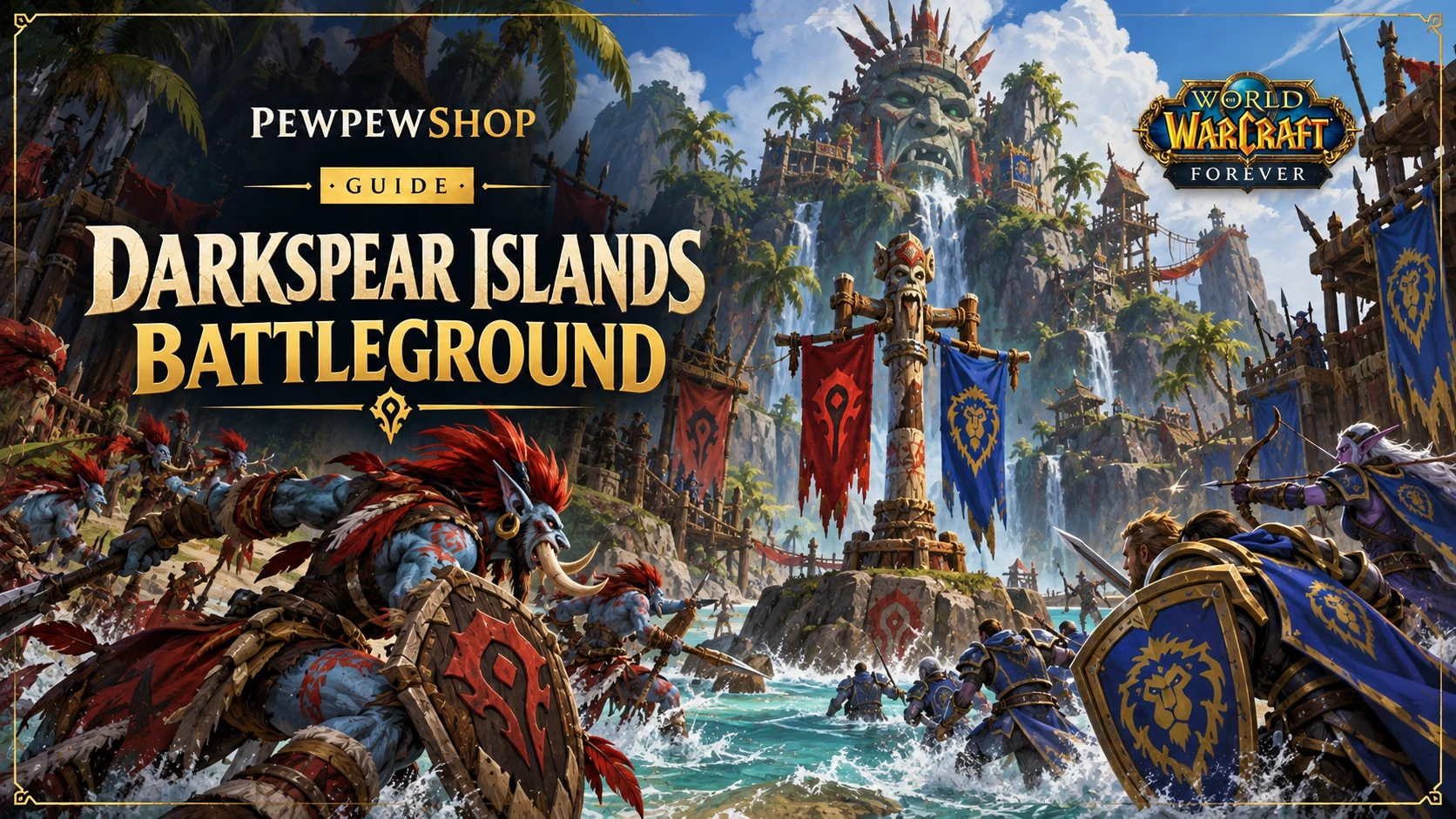 Darkspear Islands Wins Boost: WoW Forever's 15v15 Battleground — PEWPEWSHOP boosting guide