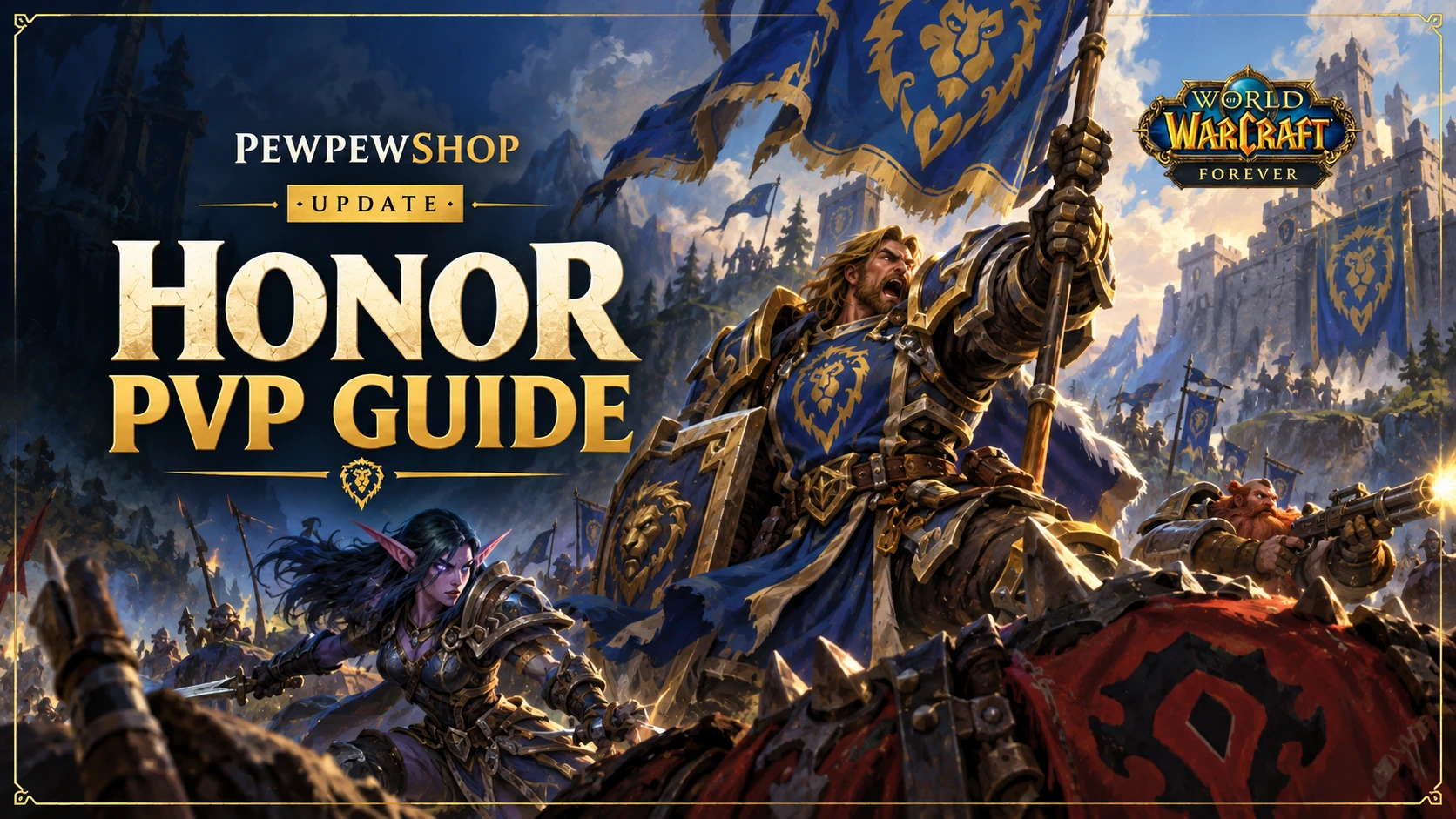 Honor in WoW: Forever — What Changes and What Is Still Unknown — PEWPEWSHOP boosting guide