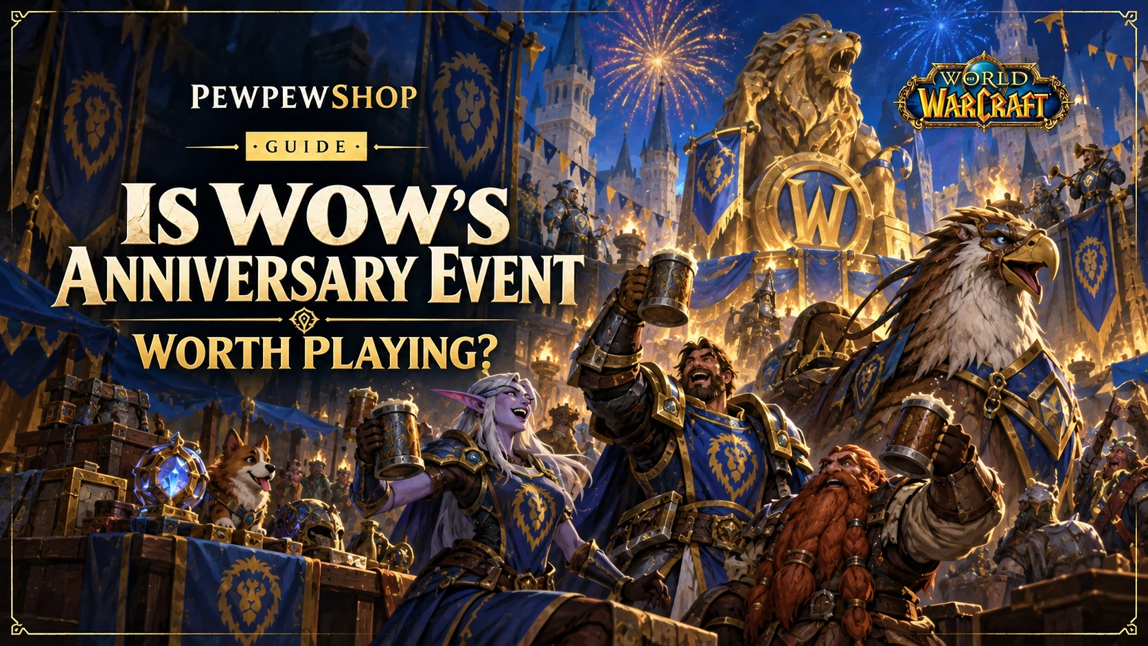 Is WoW's Anniversary Event Worth Playing in 2026? — PEWPEWSHOP boosting guide