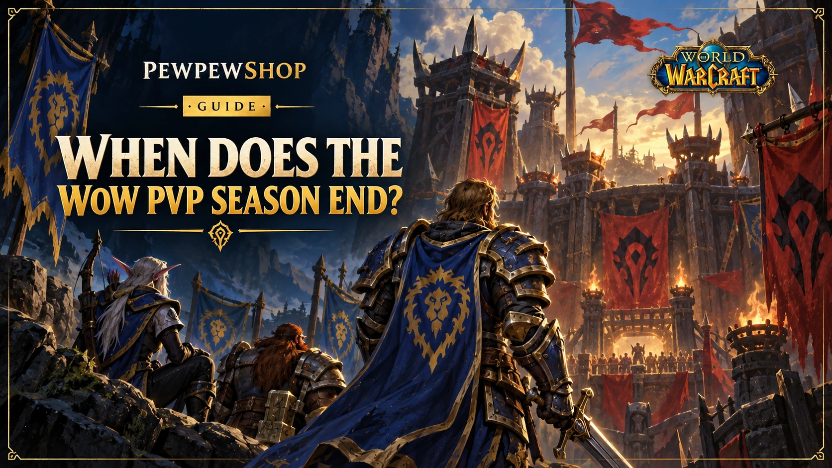When Does the WoW PvP Season End? — PEWPEWSHOP boosting guide