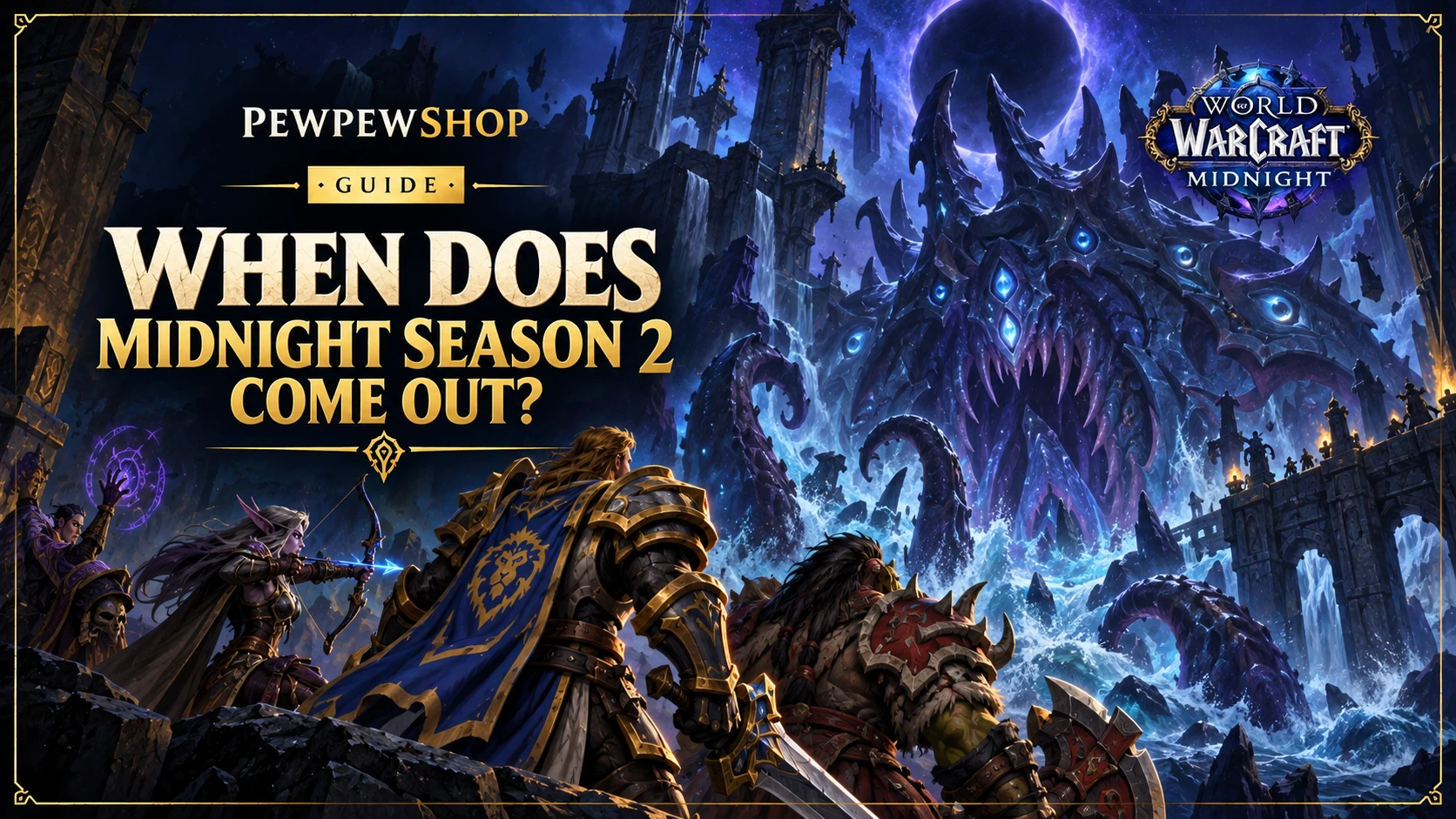 When Does WoW Midnight Season 2 Come Out? — PEWPEWSHOP boosting guide